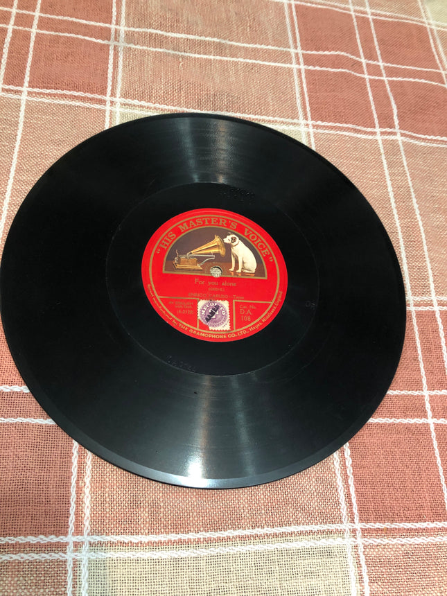 Enrico Caruso - For You Alone 78rpm Gramophone Record.