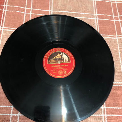 Enrico Caruso HMV 78rpm Record Singing Love Me Or Not and Dreams Of Long Ago.