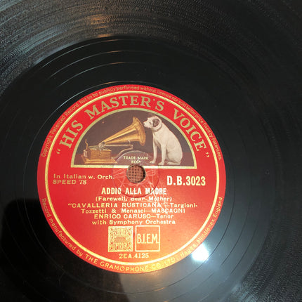 Enrico Caruso 78rpm Record Singing From Cavelleria Rusticana & Carmen.