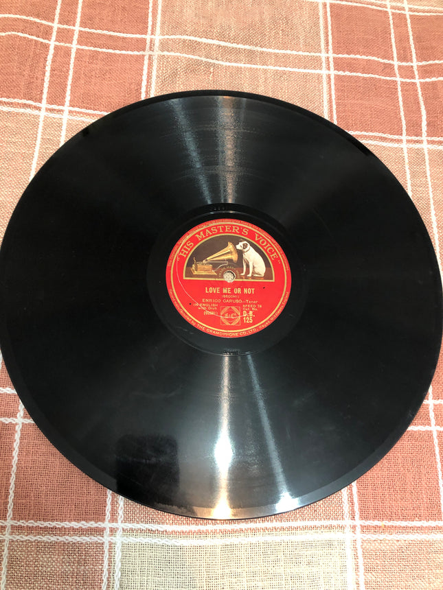 Enrico Caruso HMV 78rpm Record Singing Love Me Or Not and Dreams Of Long Ago.