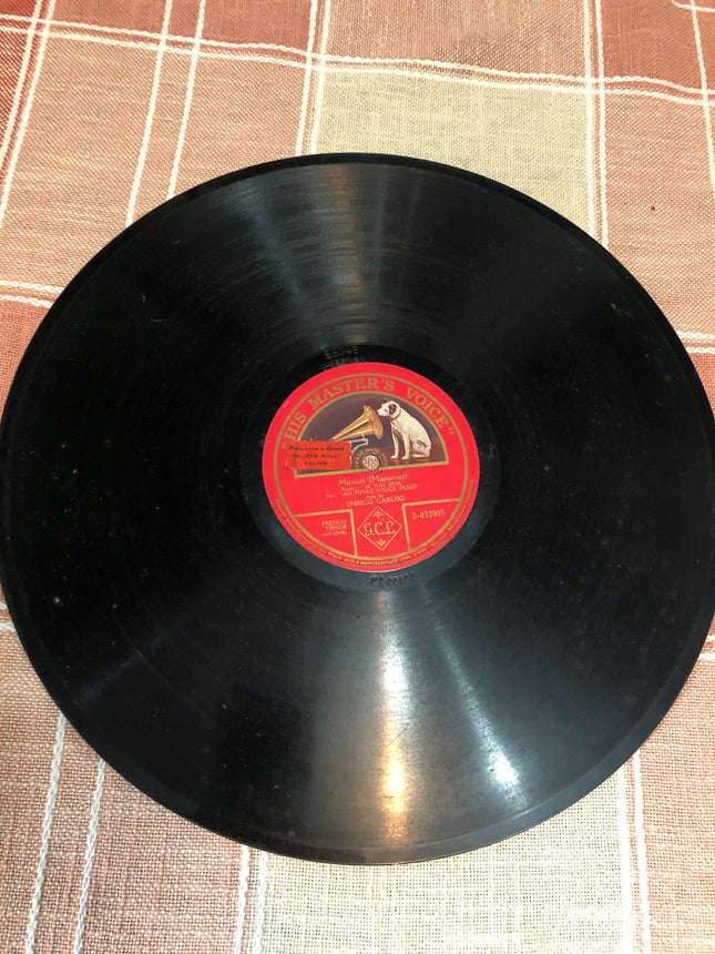 Enrico Caruso HMV 78rpm Record singing from Manson (Massenet).